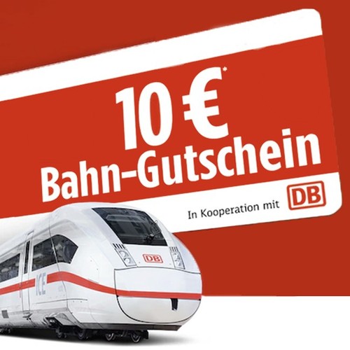Bahn 10 euro gutschein - 🚆,